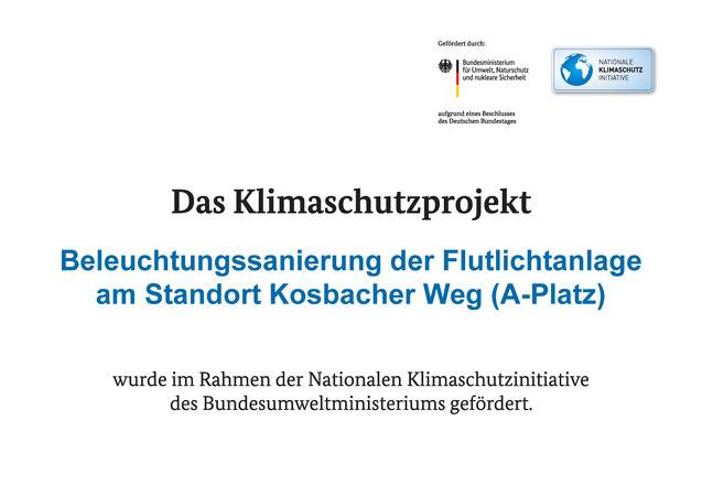 Text &uuml;ber das Klimaschutzprojekt zur Beleuchtungssanierung der Flutlichtanlage am Kosbacher Weg (A-Platz), gef&ouml;rdert durch die Nationale Klimaschutzinitiative des Bundesumweltministeriums.